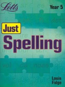 Image of Just Spelling by Louis Fidge Book