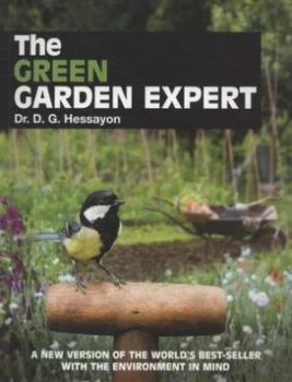 Image of The Green Garden Expert by Dr D G Hessayon Paperback