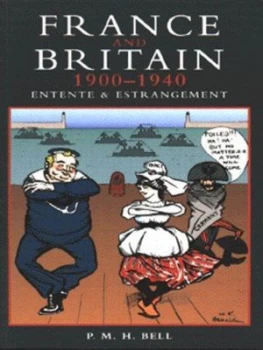 Image of France and Britain 1900-1940 by P.M.H. Bell Paperback
