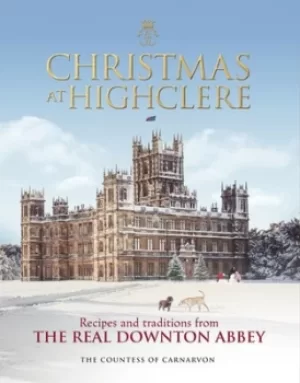 Image of Christmas at Highclere by Fiona Carnarvon