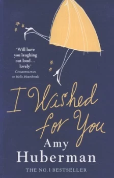 Image of I Wished for You by Amy Huberman Paperback