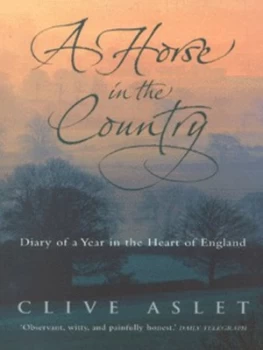 Image of A Horse in the Country by Clive Aslet Paperback