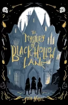 Image of The Mystery of Black Hollow Lane