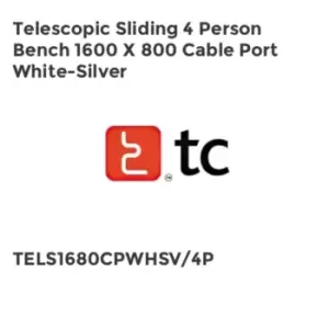 image of TC Group Telescopic Sliding 4 Person Bench 1600 x 800 Cable Port White-Silver