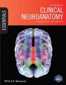 Image of Essential Clinical Neuroanatomy
