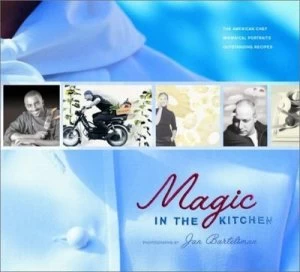 Image of Magic in the Kitchen by Jan Bartelsman Hardback