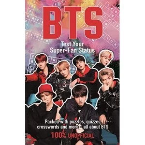Image of BTS Test Your Super-Fan Status Paperback / softback 2018