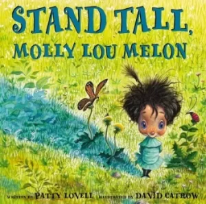 Image of Stand tall Molly Lou Melon by Patty Lovell