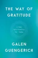Image of way of gratitude a new spirituality for today