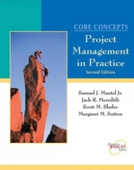 Image of Core Concepts of Project Management in Practice by Samuel J. Mantel Jr. Paperback
