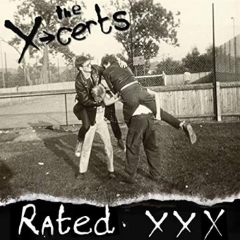 Image of The X-Certs - Rated XXX CD