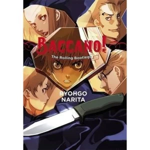 Image of Baccano!, Vol. 1 (light novel) The Rolling Bootlegs Hardcover