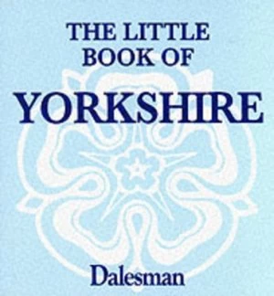 Image of The Little Book of Yorkshire by Paul Jackson Paperback