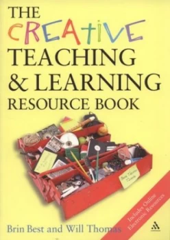Image of The Creative Teaching and Learning Resource Book by Brin Best and Will Thomas Paperback