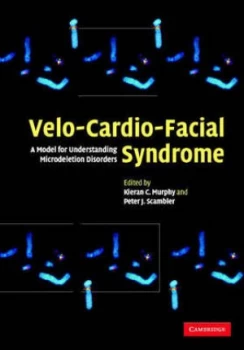 Image of Velo-Cardio-Facial Syndrome by Kieran C. Murphy Hardback