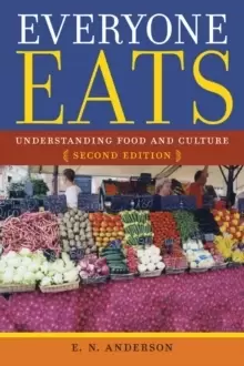 Image of Everyone Eats : Understanding Food and Culture