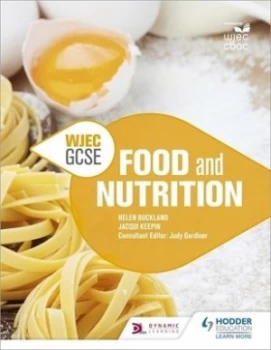 Image of WJEC GCSE food and nutrition by Judy Gardiner