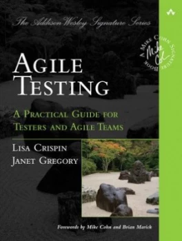 Image of Agile Testing by Lisa Crispin Paperback
