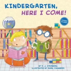 Image of Kindergarten, Here I Come! by D.J. Steinberg
