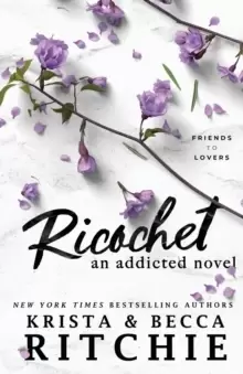 Image of Ricochet : An Addicted Novel