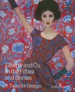 Image of liberty and co in the fifties and sixties a taste for design