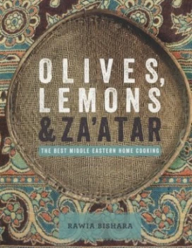 Image of Olives Lemons and Zaatar by Rawia Bishara Hardback