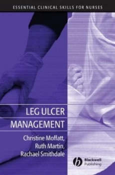 Image of Leg Ulcer Management by Christine Moffatt Paperback