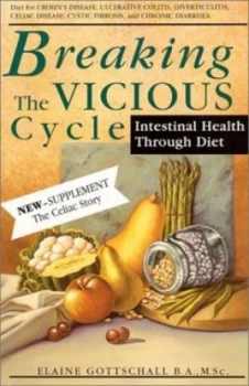 Image of Breaking the Vicious Cycle by Elaine Gloria Gottschall Paperback