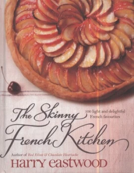 Image of The Skinny French Kitchen by Harry Eastwood Hardback