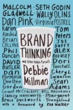 Image of brand thinking and other noble pursuits