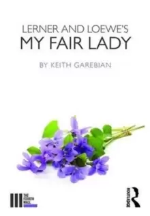 Image of Lerner and Loewe's My Fair Lady