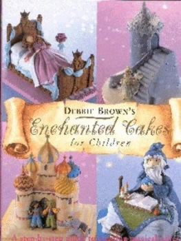 Image of Debbie Browns Enchanted Cakes for Children. Hardback