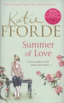 Image of Summer of Love by Katie Fforde Hardback