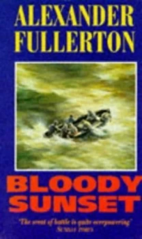 Image of Bloody Sunset by Alexander Fullerton Paperback