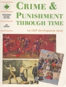 Image of Crime and Punishment through Time by Ian Dawson Paperback