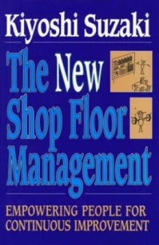 Image of The New Shop Floor Management by Kiyoshi Suzaki Book