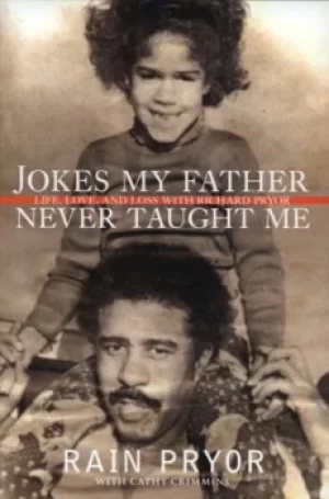 Image of Jokes my father never taught me by Rain Pryor