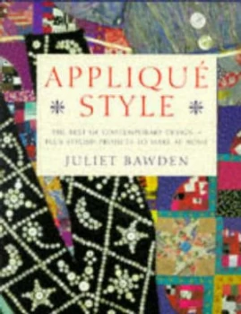 Image of Appliqu Style by Juliet Bawden Hardback