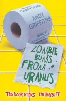 Image of Zombie Bums from Uranus by Andy Griffiths Paperback