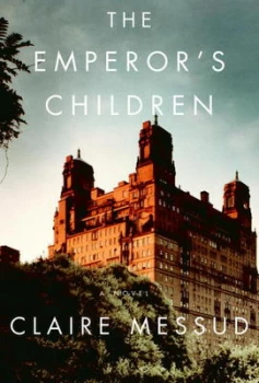 Image of The Emperors Children Book