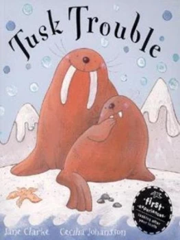 Image of Tusk Trouble by Jane Clarke Book