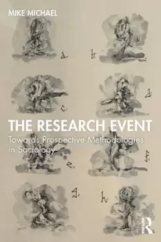 Image of The Research EventTowards Prospective Methodologies in Sociology