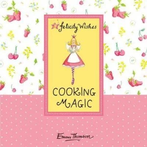 Image of Cooking Magic by Emma Thomson Hardback