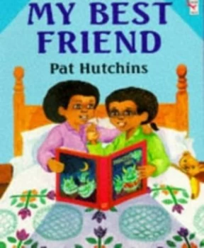 Image of My Best Friend by Pat Hutchins Paperback