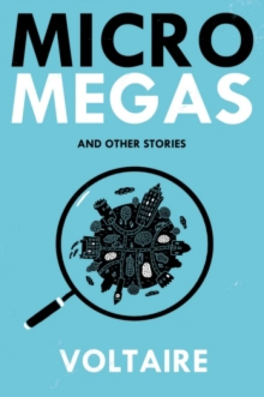 Image of Micromegas : Newly Translated and Annotated Paperback / softback