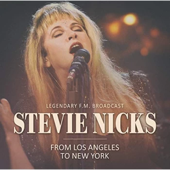 Image of Stevie Nicks - From Los Angeles to New York CD