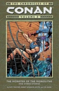 Image of Chronicles of Conan Volume 3 the Monster of the Monoliths and Other Stories by Roy Thomas Paperback