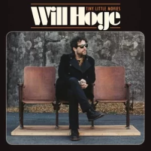 Image of Tiny Little Movies by Will Hoge CD Album