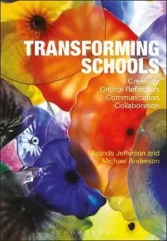 Image of Transforming Schools by Professor Miranda Jefferson
