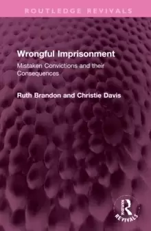 Image of Wrongful Imprisonment : Mistaken Convictions and their Consequences